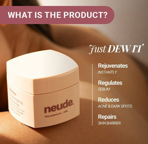Neude Skin Dew Daily Energising Face Moisturiser Gel